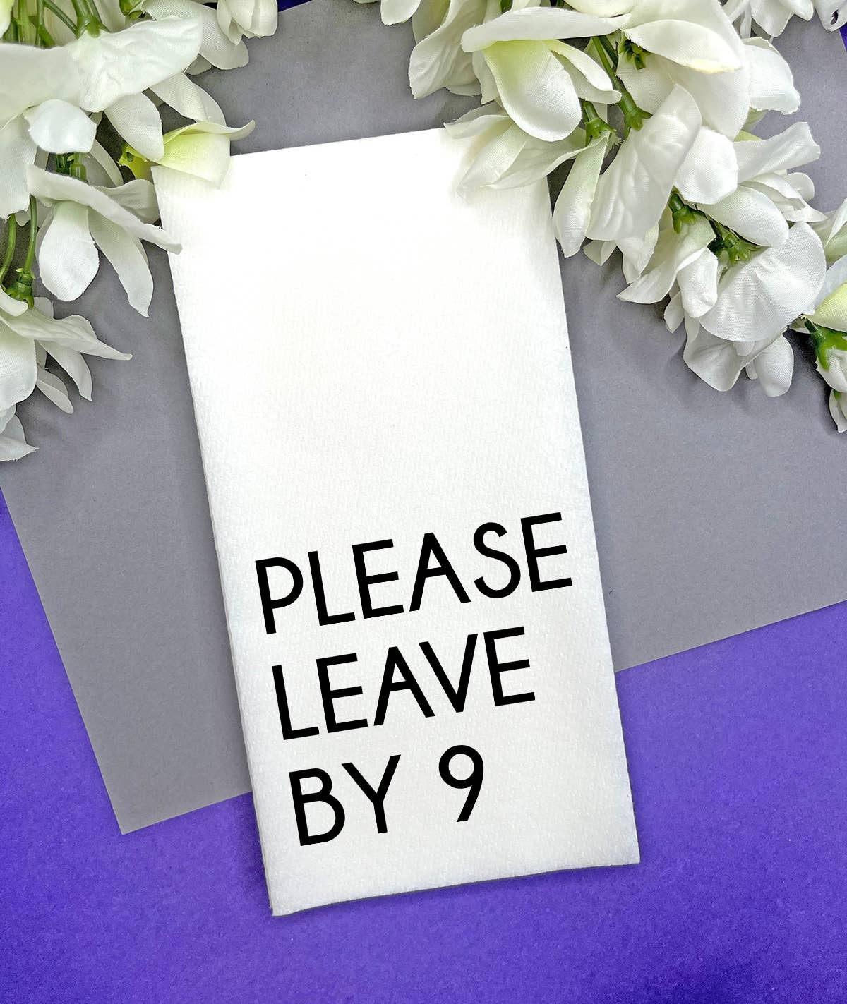 Please leave by 9 Linen Feel Guest Towel, Bathroom napkins