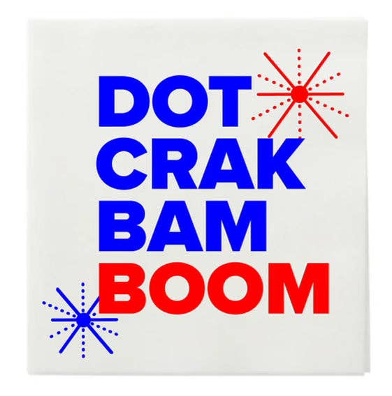 “DOT CRAK BAM BOOM ” COCKTAIL NAPKINS