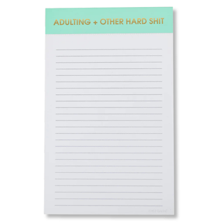 Adulting + Other Hard Shit Notepad