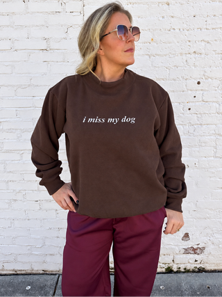 I Miss My Dog Mockneck Embroidered Sweatshirt