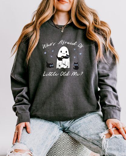 Who's Afraid of Little Old Me, Halloween Sweatshirt, Tayloween, Taylor Sweatshirt