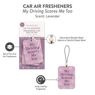 My Driving Scares Me Too Car Air Freshener
