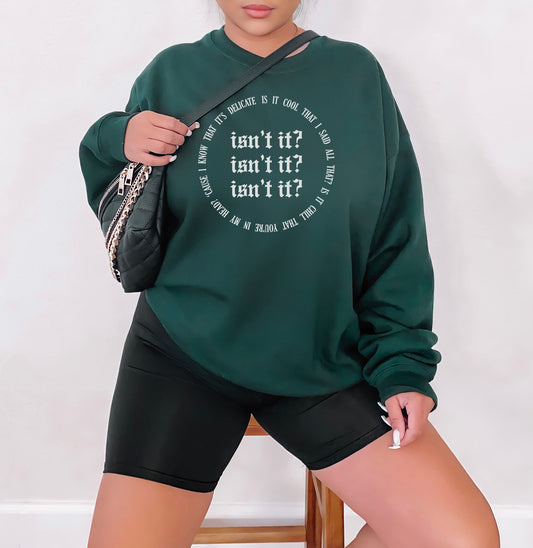 Delicate, Taylor Sweatshirt