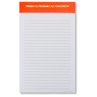 Things I'll Probably Do Tomorrow - Lined Notepad - Perforated Sheets - Neon Orange